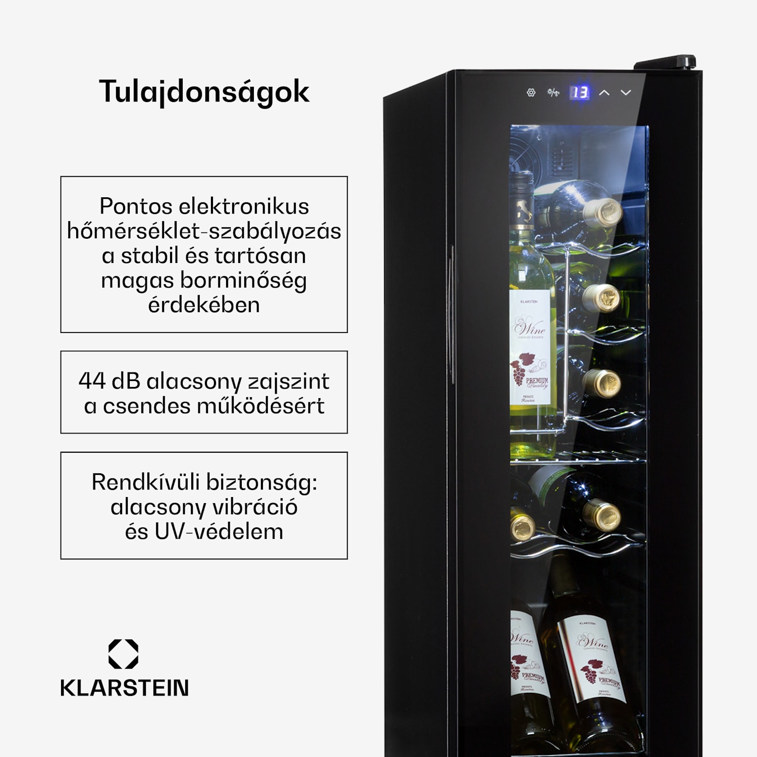 Shiraz 12 Slim, borhűtő, 32 liter, 12 palack, 85 W, 5 – 18 °C, érintőképernyős vezérlőpanel 12 palack | 1 hűtőzóna | Fekete