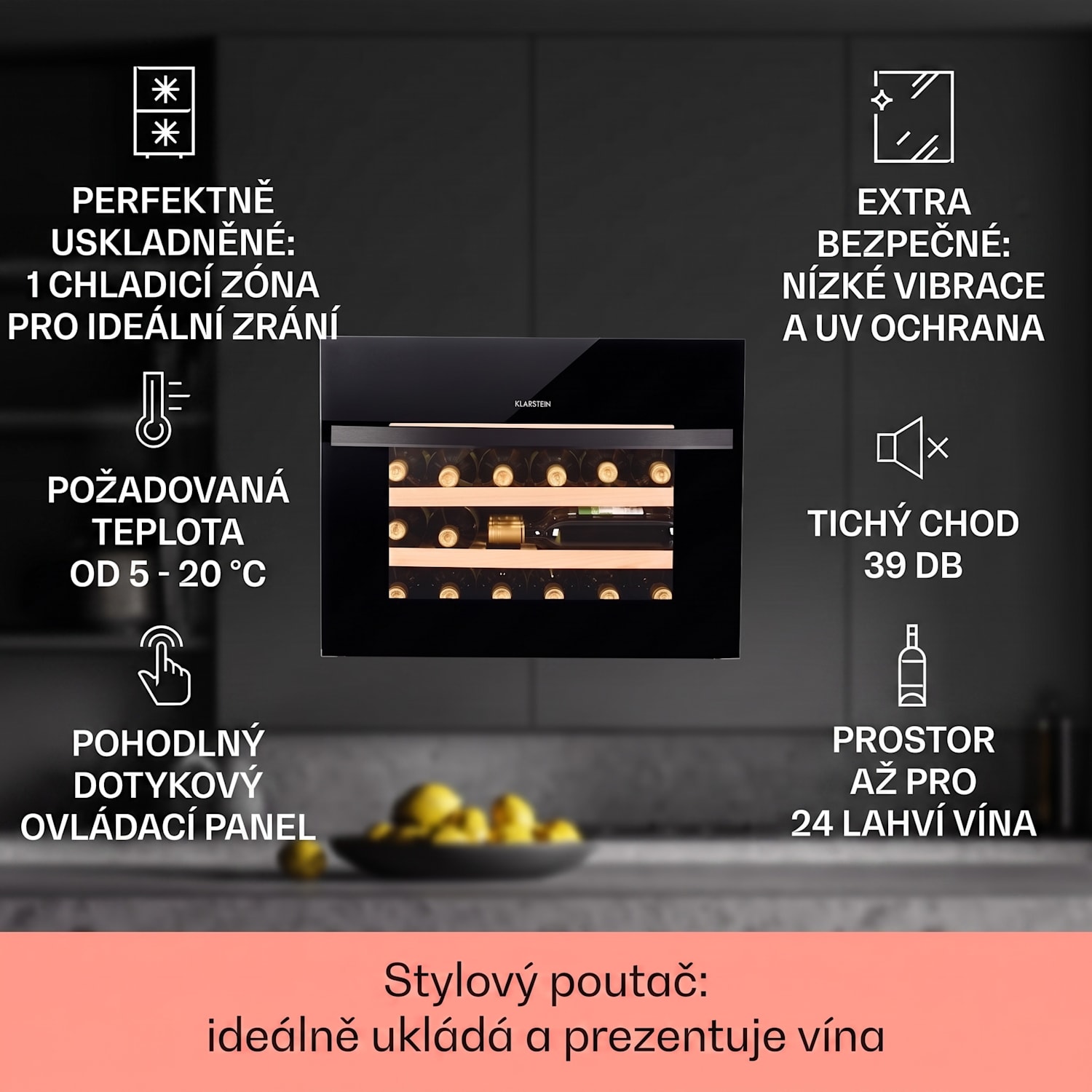 Vinsider 24 Built-In Uno, vinotéka, 24 lahví, 1 zóna, energetická třída G 24 lahví | 1 chladící zóna | Černá