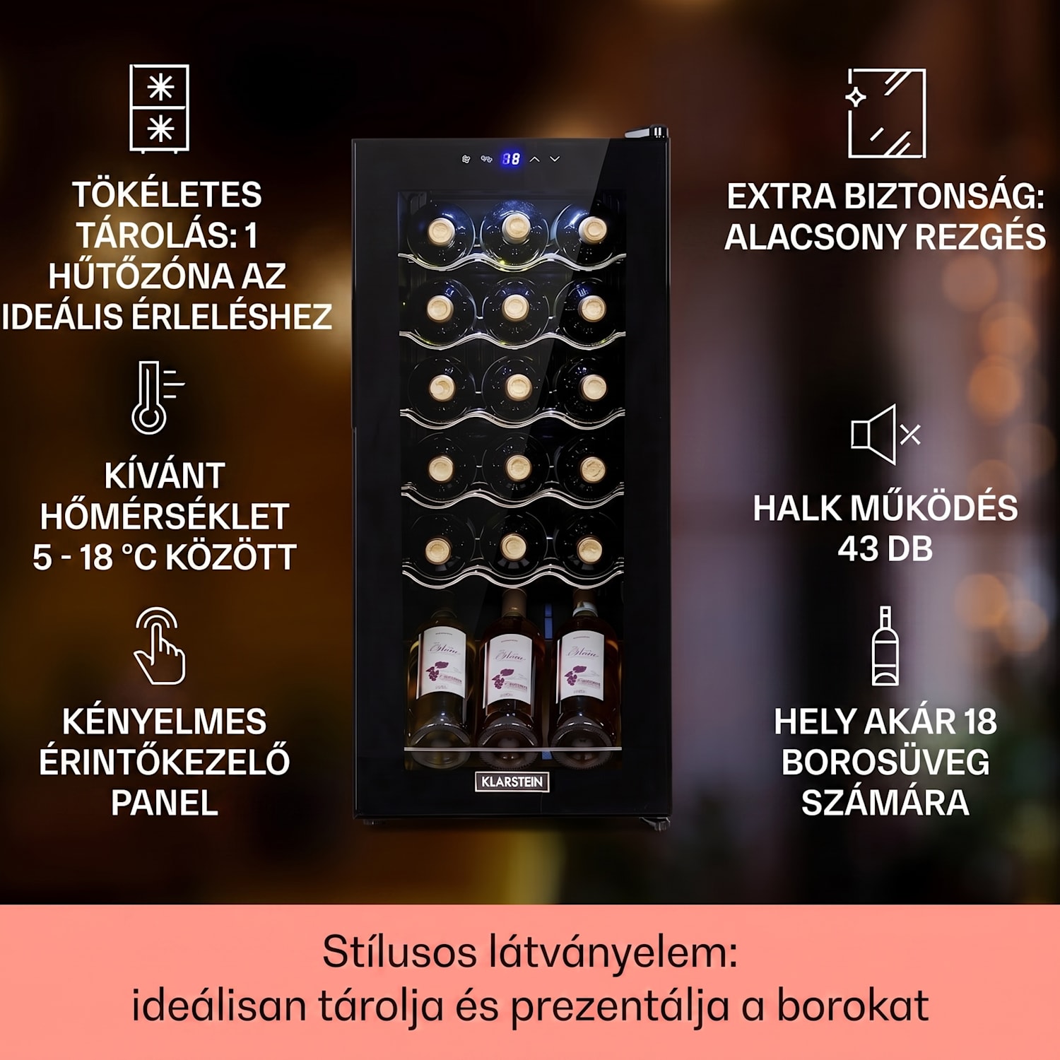 Shiraz 18 Uno, borhűtő, 50 liter, 18 palack, 5-18°C, érintőképernyős vezérlőpanel 18 palack | 1 hűtőzóna | Fekete