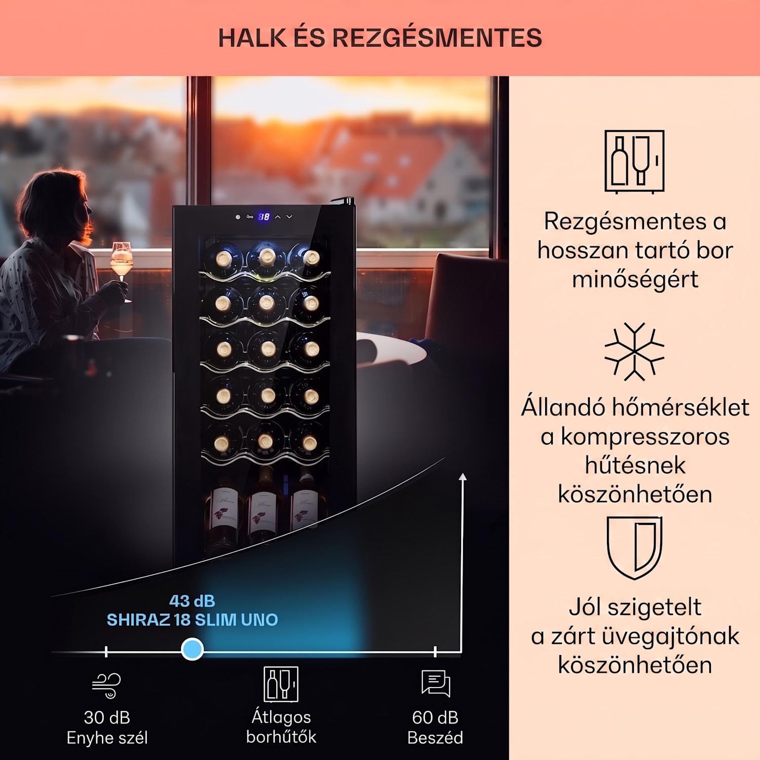 Shiraz 18 Uno, borhűtő, 50 liter, 18 palack, 5-18°C, érintőképernyős vezérlőpanel 18 palack | 1 hűtőzóna | Fekete