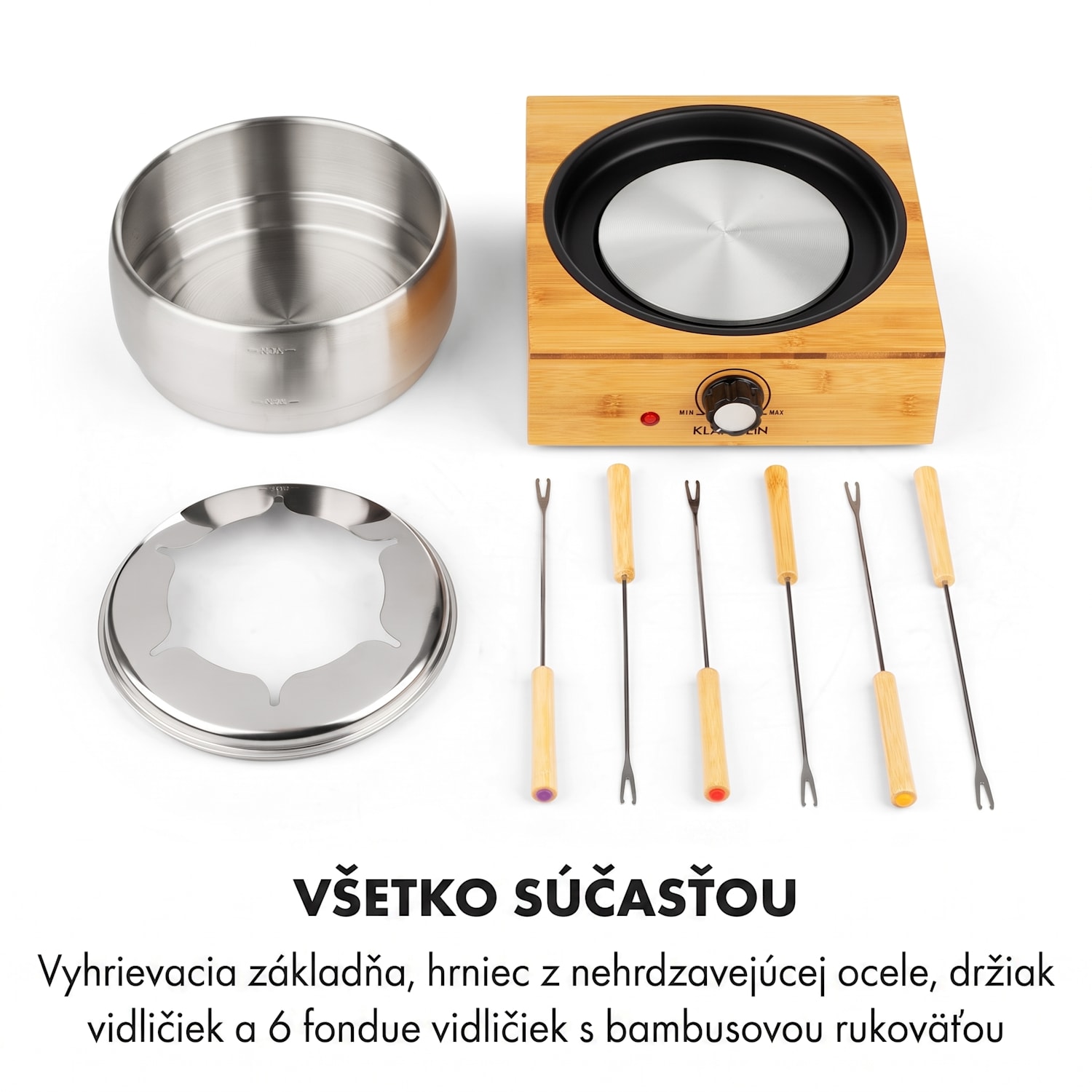 Bambus, fondue, 800 W, hrniec z ušľachtilej ocele 