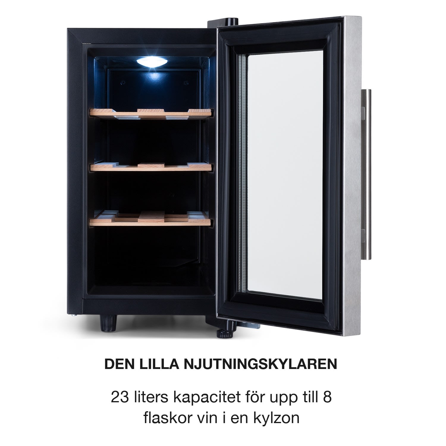 Reserva 8 Uno Vinkylskåp 23 liter 8 flaskor 11-18 °C 26 dB ädelstål 1 kylzon | 8 flaskor