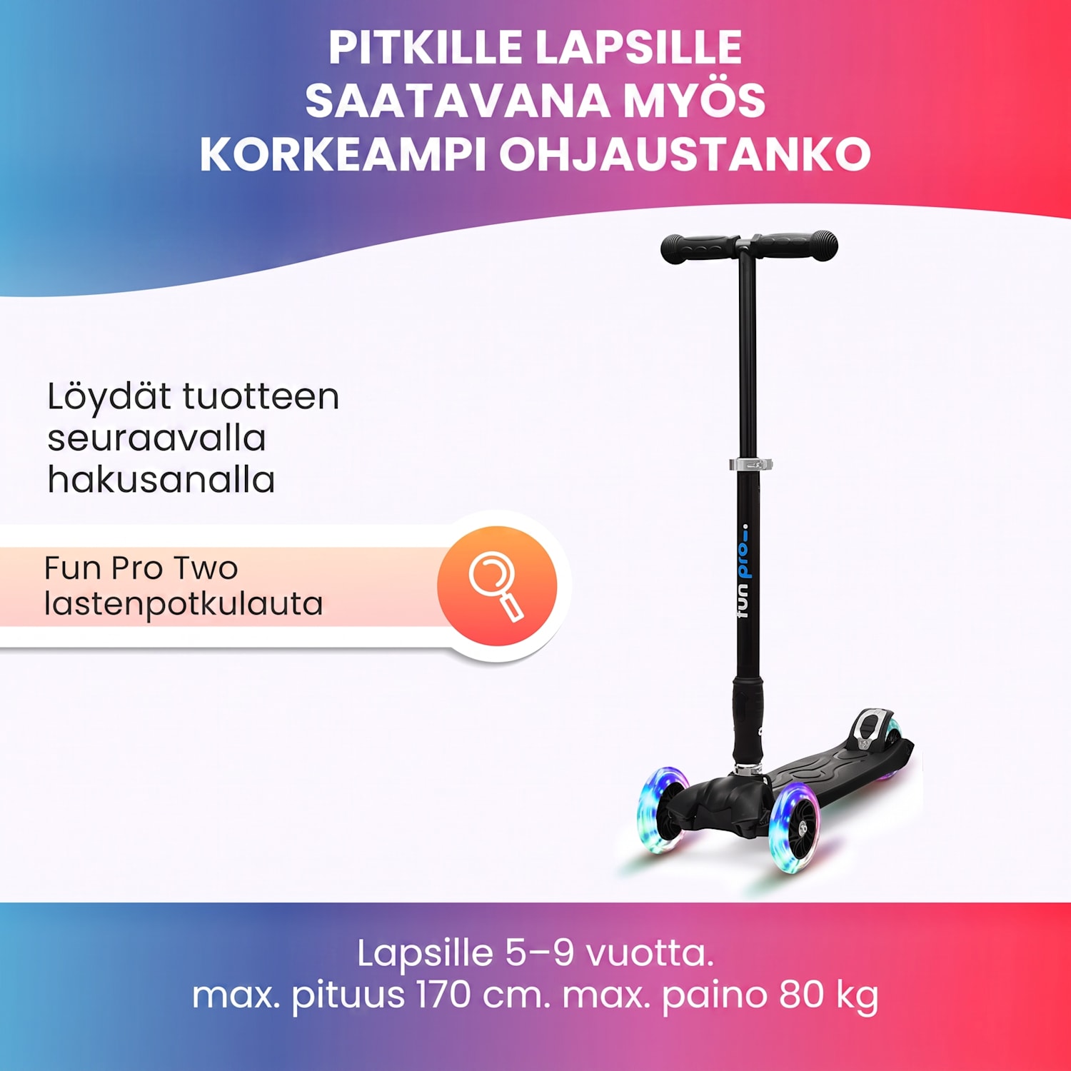 ONE Deluxe potkulauta lapselle 3–6 vuotiaille LED-pyörät max. 50 kg kokoontaitettava korkeussäädettävä Deluxe | Karkki Pinkki