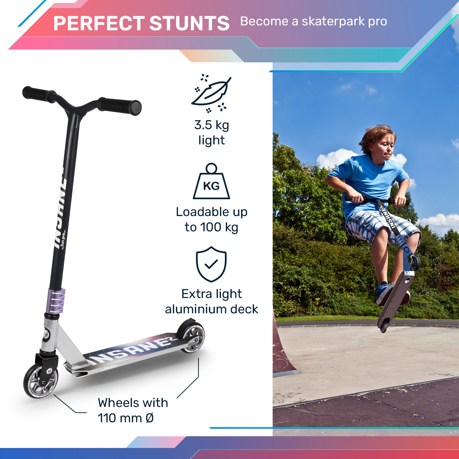 Insane², Stuntroller, Griptape povrch, 100 kg, Guľôčkové ložiská, ABEC 9 HIC Strieborná metalíza