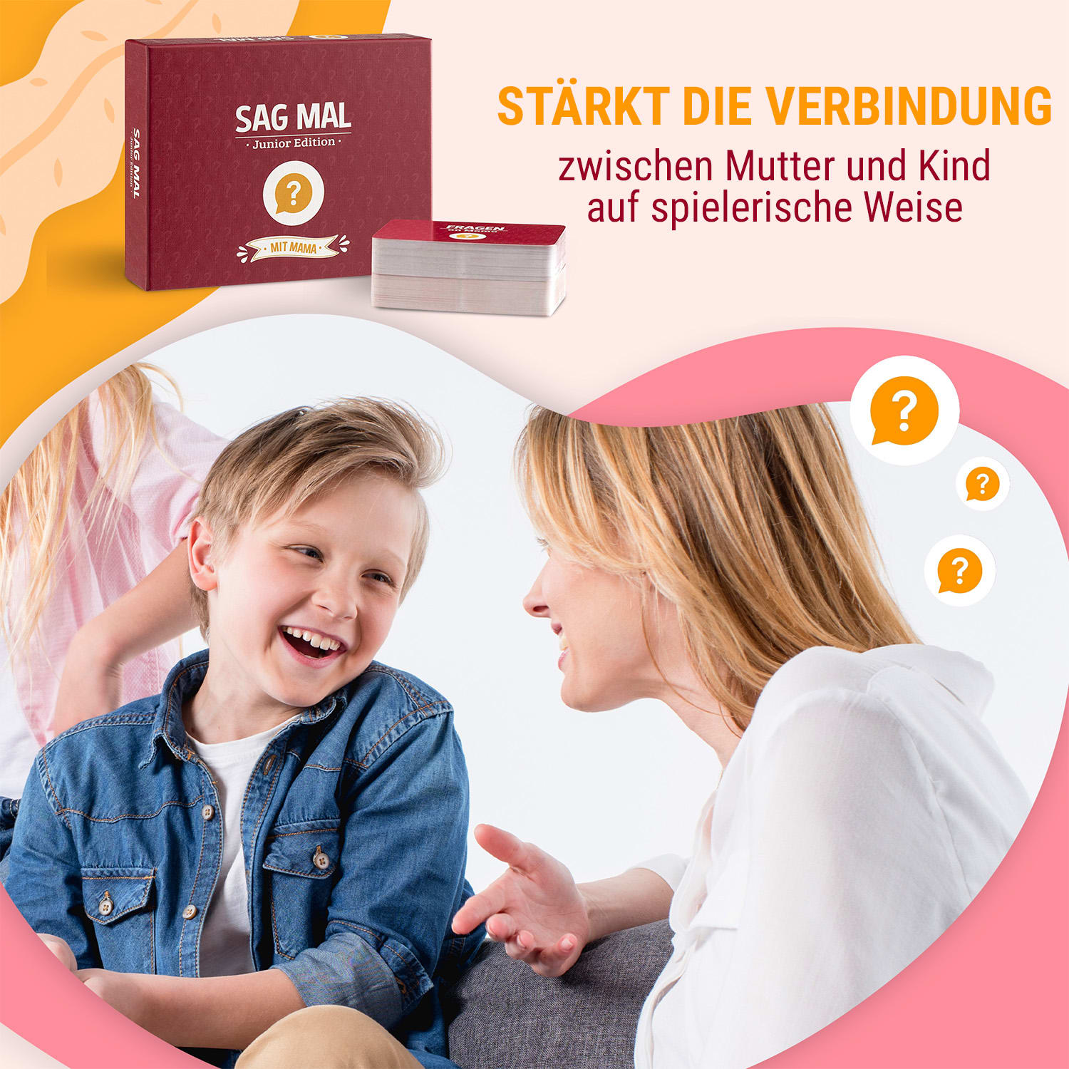Sag mal... Mama - Junior Edition Kennenlernspiel 100+ Fragen Spieler:  2+ Alter: ab 8 Jahren 
