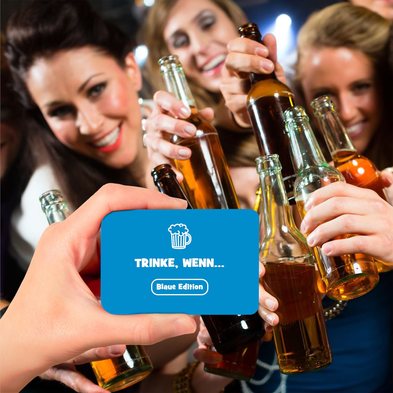 Trinke wenn... Blaue Edition Trinkspiel 100+ Fragen Spieler: 2+ Alter: ab 18 