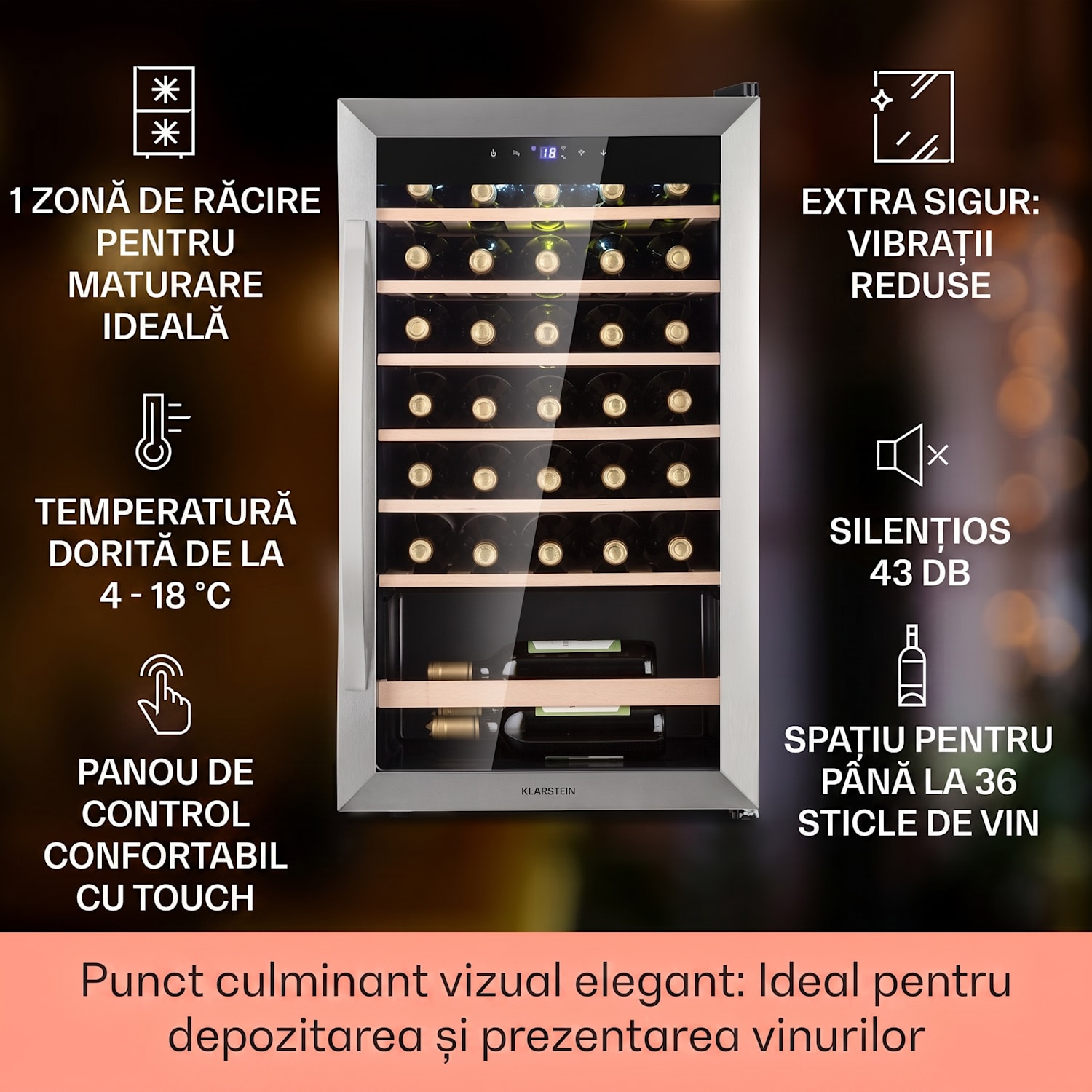 Vinamour 32 Uno, frigider pentru vin, 1 zonă, 95 l / 36 sticle, 4-18 °C, control tactil 32 de sticle | 1 | Oțel inoxidabil