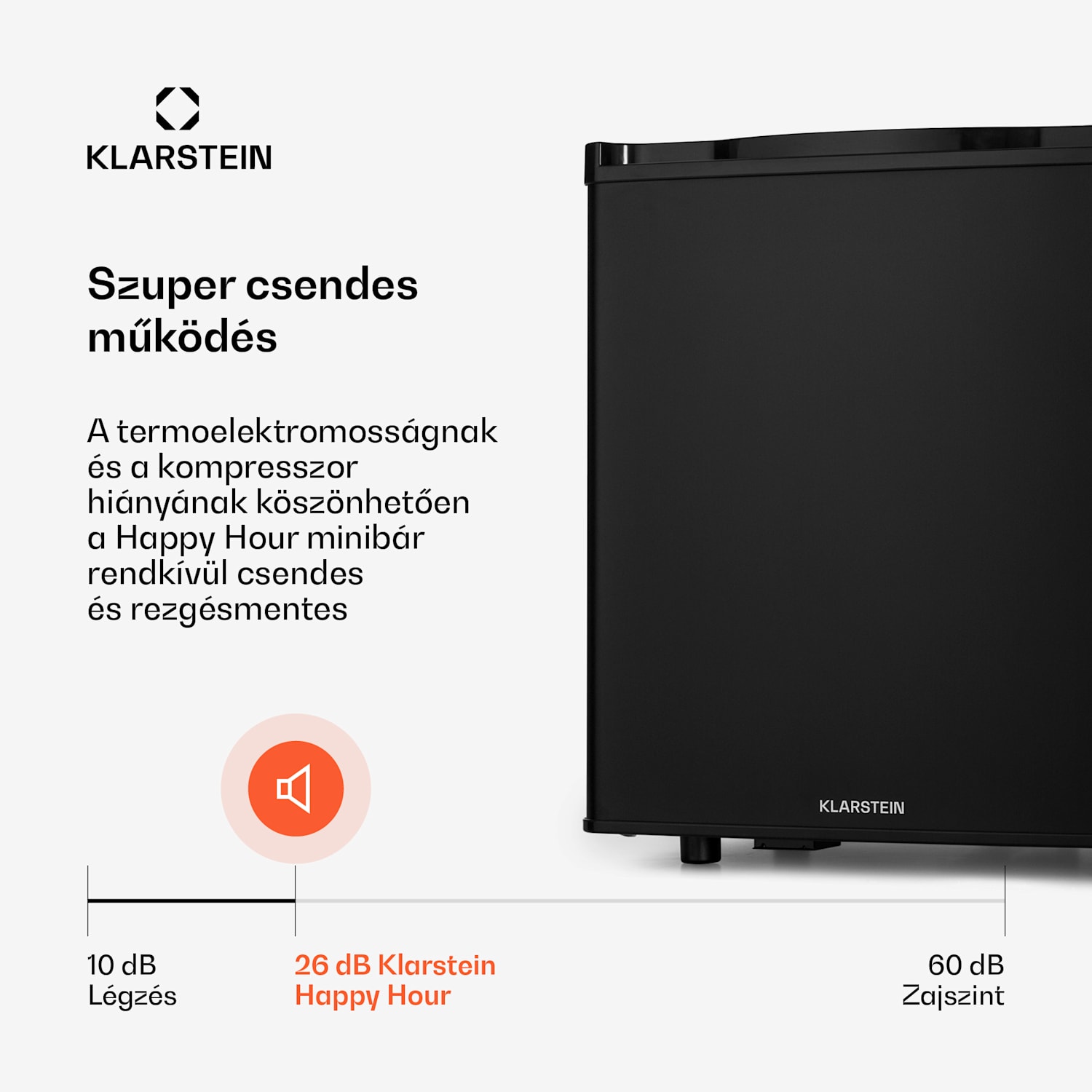 Happy Hour 45, mini hűtőszekrény, minibár, italhűtőszekrény, 45 liter, 26 dB 45 Ltr | C | Fekete