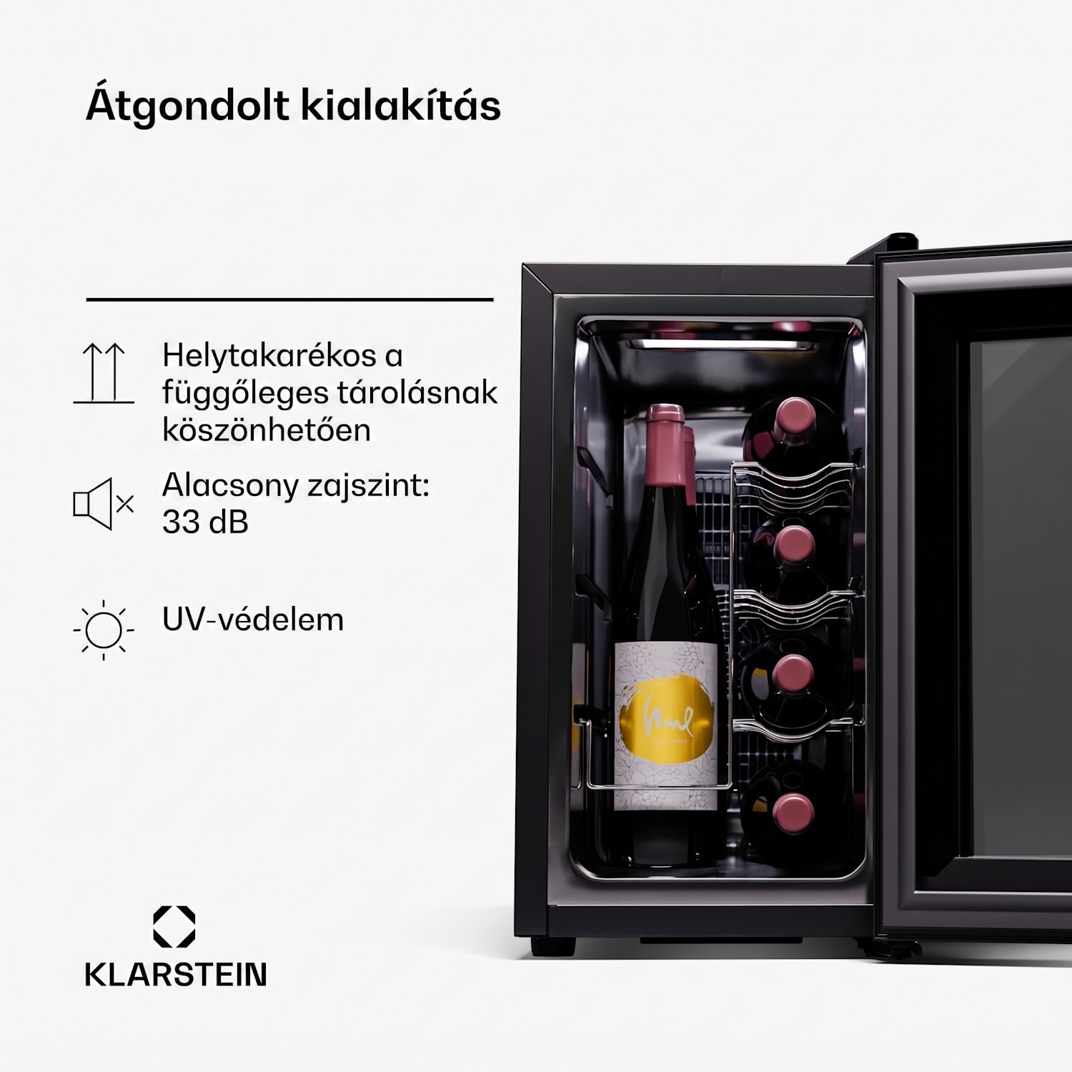 Shiraz 8 Uno, függőleges borhűtő, 8 palack, 8 - 18 °C, érintős vezérlés 8 palack (függőlegesen) | 1 hűtőzóna | Fekete