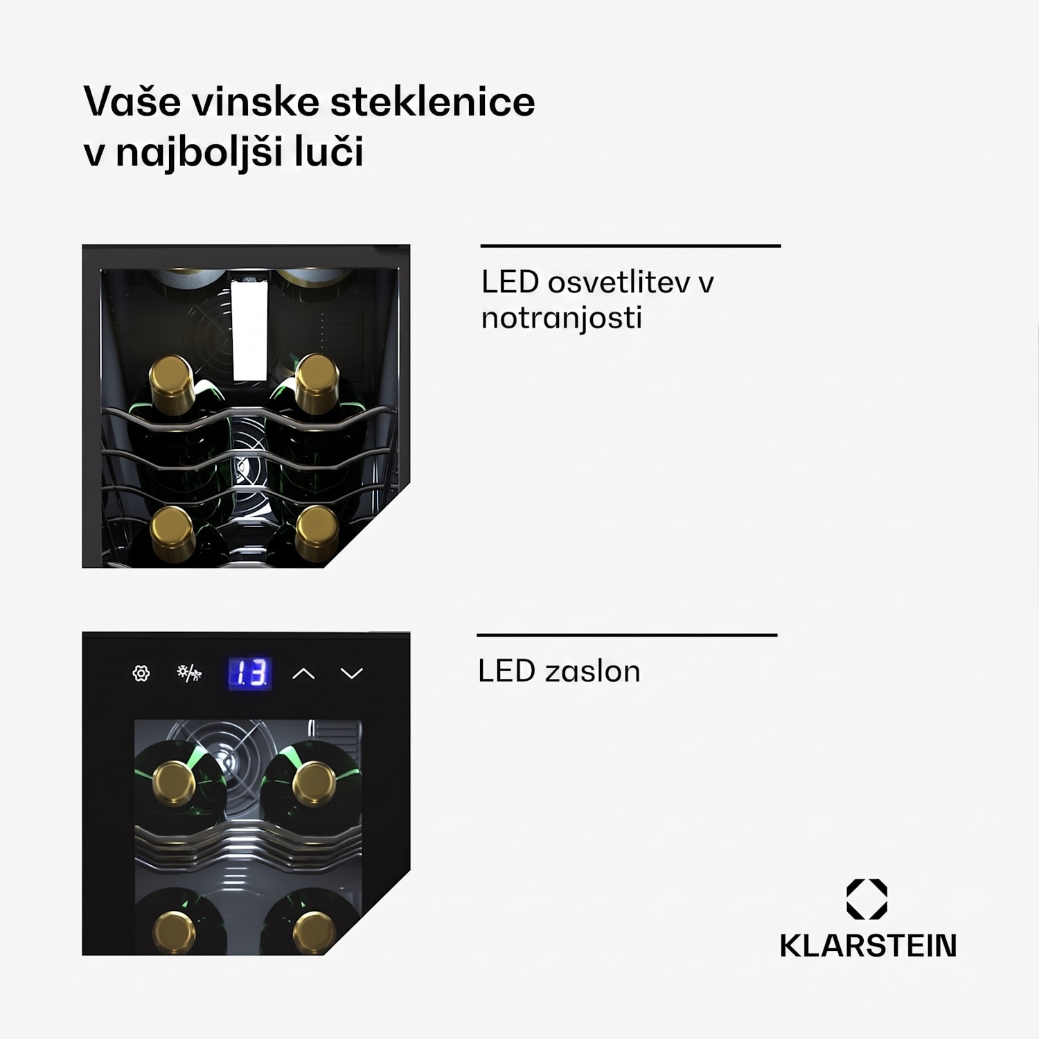 Shiraz 14 Slim Uno hladilnik za vino 14 steklenic 5 - 18 °C upravljanje na dotik 14 steklenic | 1 | Črna