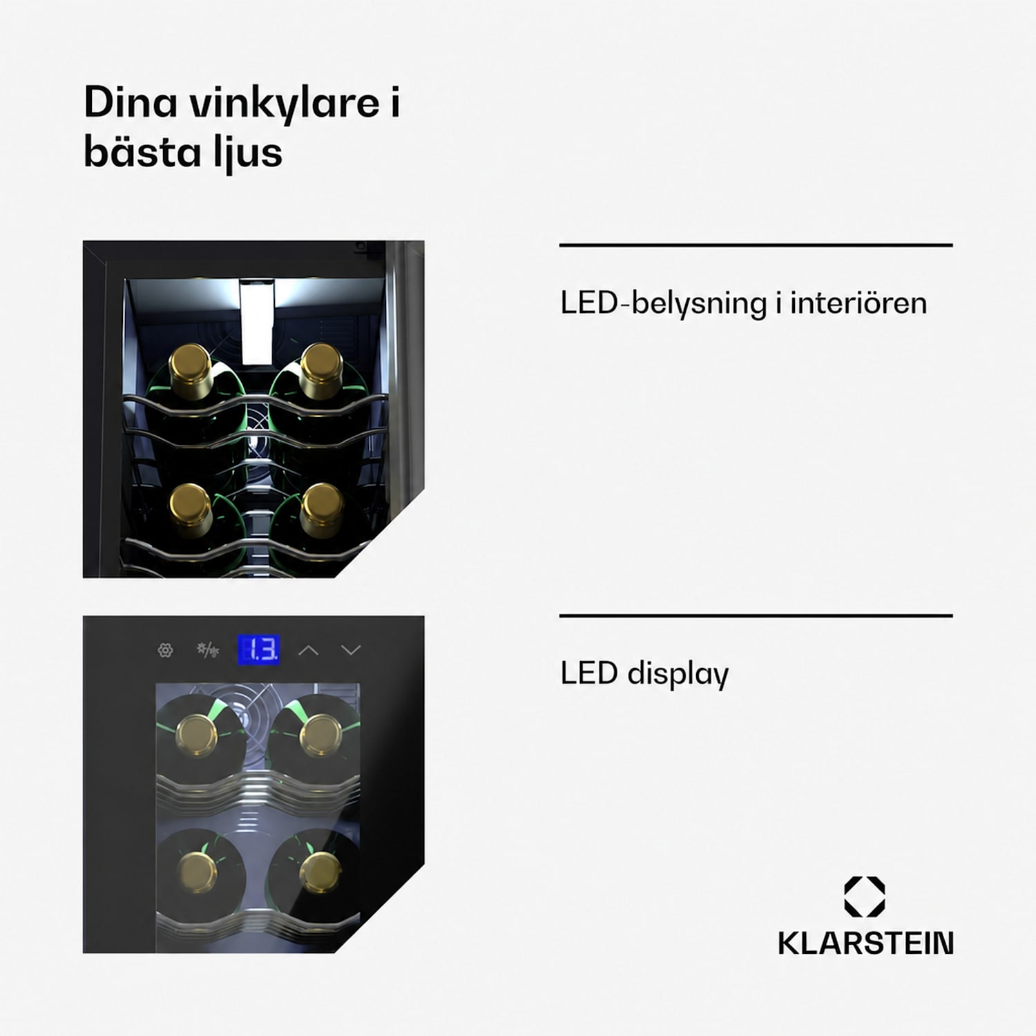 Shiraz 18 Slim Uno vinkyl 18 flaskor 5–18 °C Touch-Control 18 flaskor (smal) | 1 kylzon | Svart