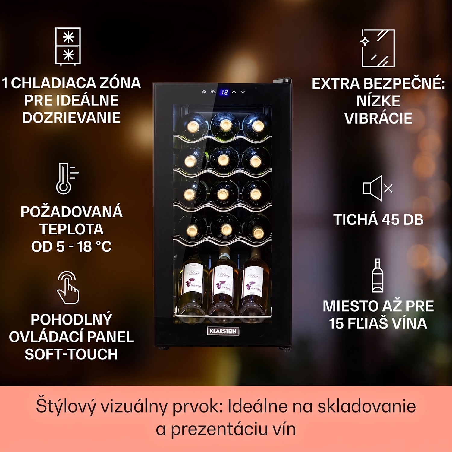 Shiraz 15 Slim Uno, vinotéka, 44 l, 135 W, 5–18°C, dotykové ovládanie, čierna 15 fliaš | 1 chladiaca zóna | Čierna