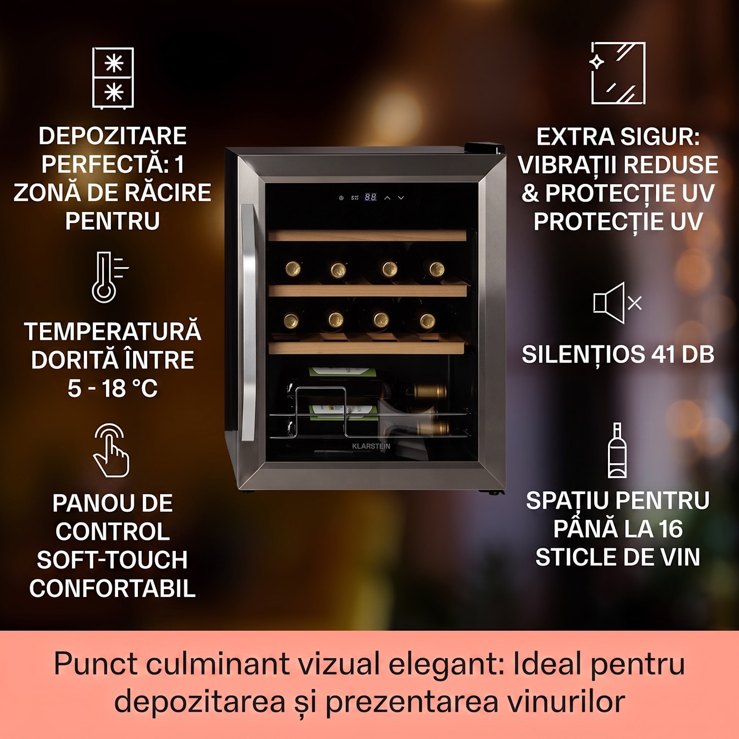 Vinamour 16 Uno, Frigider pentru vin, 16 sticle /42l, 5-18°C, 41 dB, sticlă 16 sticle | 1 | Oțel inoxidabil