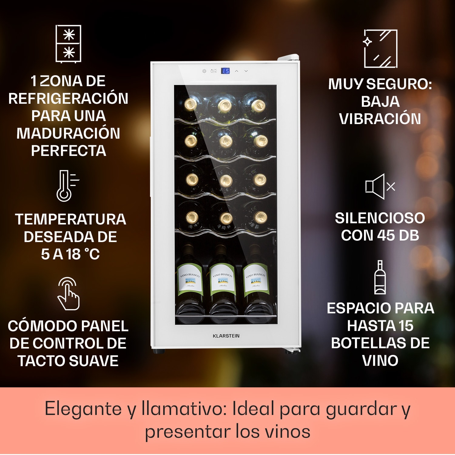 Shiraz 15 Slim Uno Vinoteca 44l panel de control táctil de 5 a 18 °C 15 botellas | 1 zona de refrigeración | Vidrio Blanco