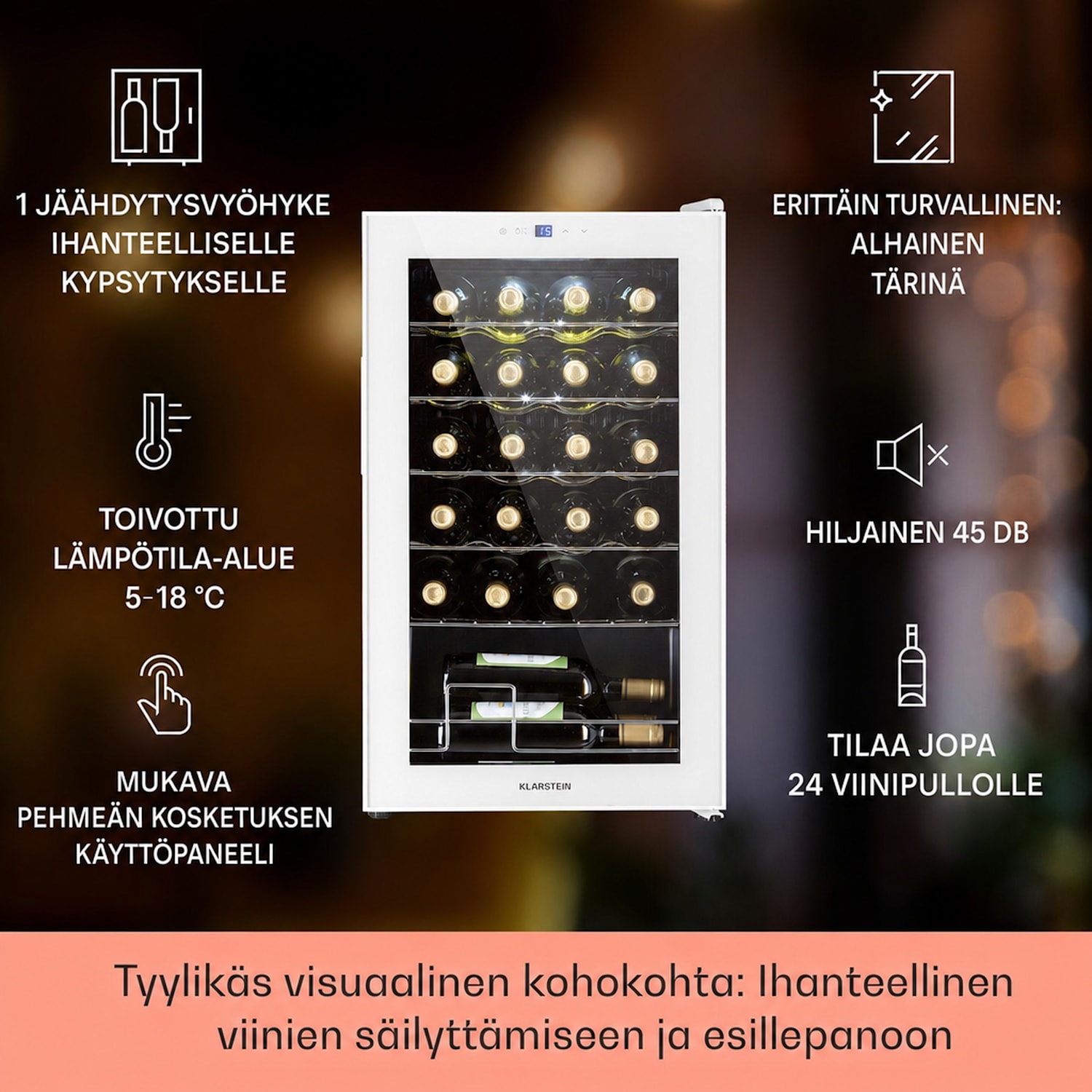 Shiraz 24 Uno viinikaappi 63 l 24 pullolle kosketuspaneeli  5-18 °C 24 pulloa | 1 jäähdytysalue | Valkoinen Lasi