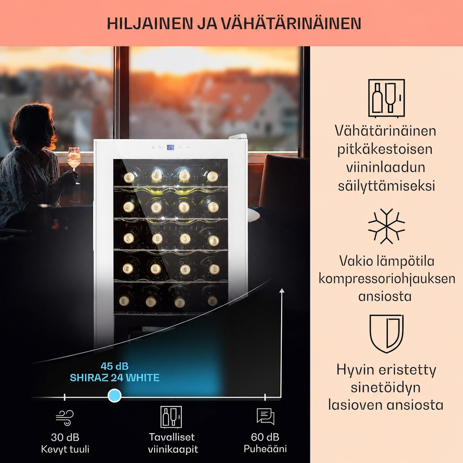 Shiraz 24 Uno viinikaappi 63 l 24 pullolle kosketuspaneeli  5-18 °C 24 pulloa | 1 jäähdytysalue | Valkoinen Lasi
