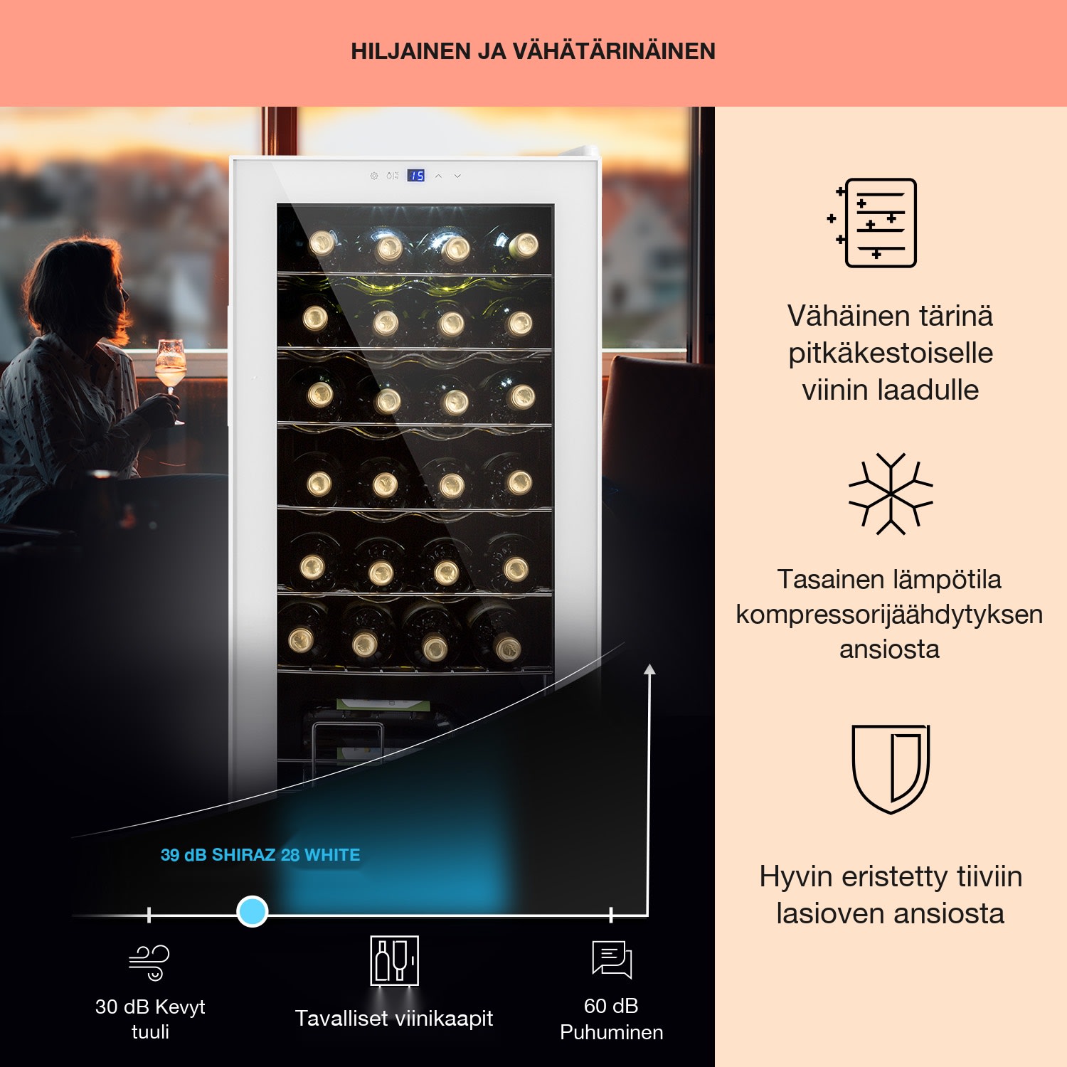 Shiraz 28 Uno viinikaappi 74 l 28 pullolle kosketuspaneeli  5-18 °C 28 pulloa | 1 jäähdytysalue | Valkoinen Lasi