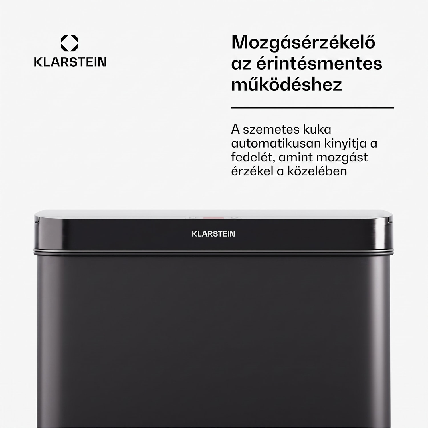 Touchless, szenzoros szemétkosár, 60 l, rozsdamentes acélból, Soft-Close záródás, elemmel működő, LED kijelző, időzítő 