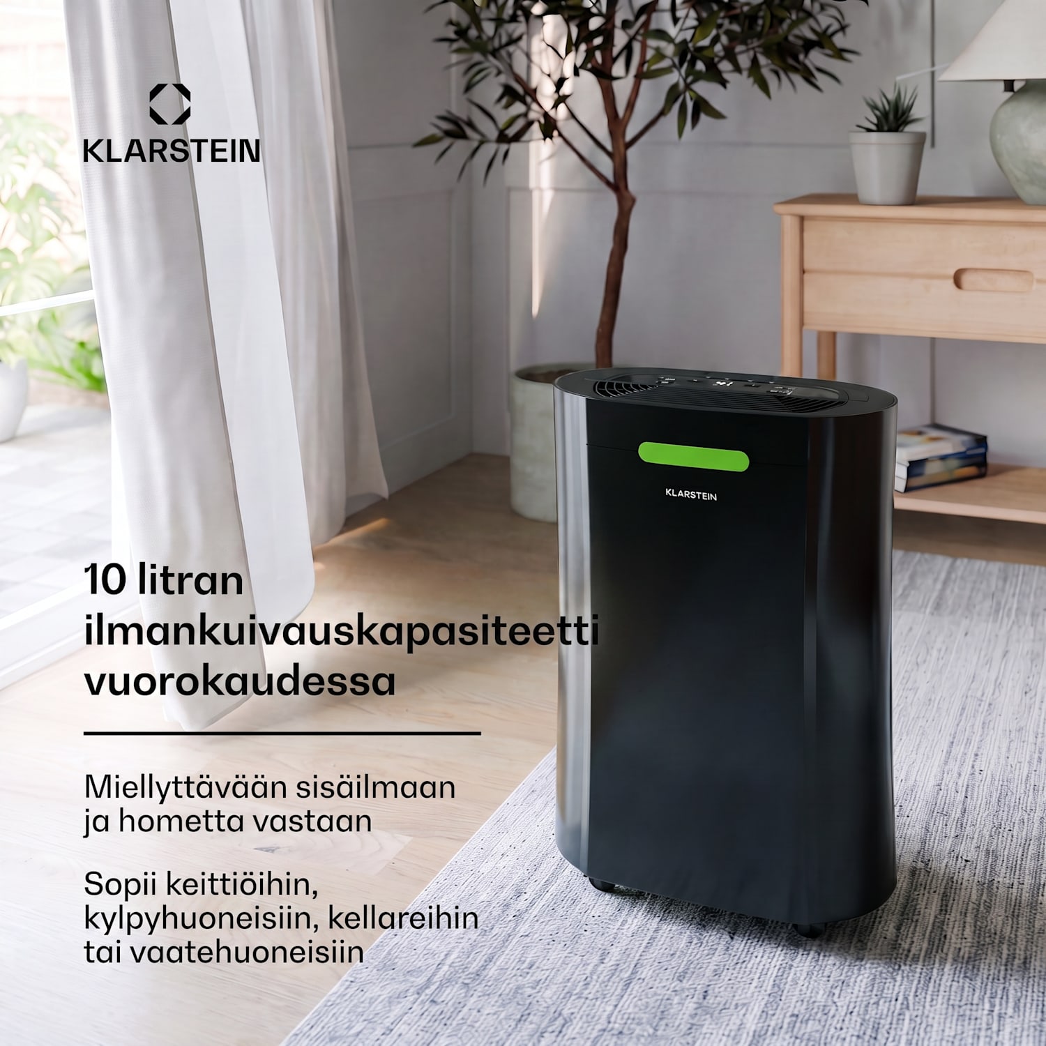 AeroDry 10 ilmankuivain |165 W teho |10 l/vrk | 135 m³/h | enintään 15 m² | DrySelect-toiminto | DrySelect-toiminto 10L/24h | Musta | Ei