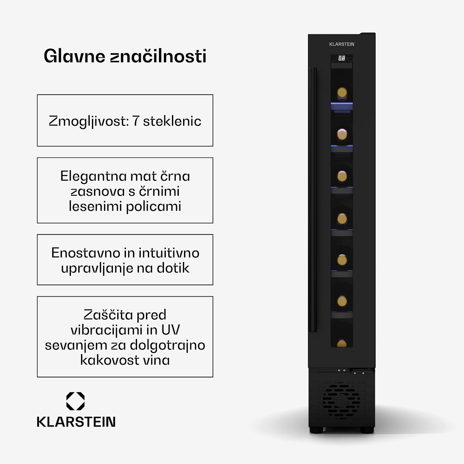 Vinovilla 7 Uno hladilnik za vino, 1 območje hlajenja, 7 steklenic, lesene police, 5-18 °C 7 steklenic | 1 | Matt Črna