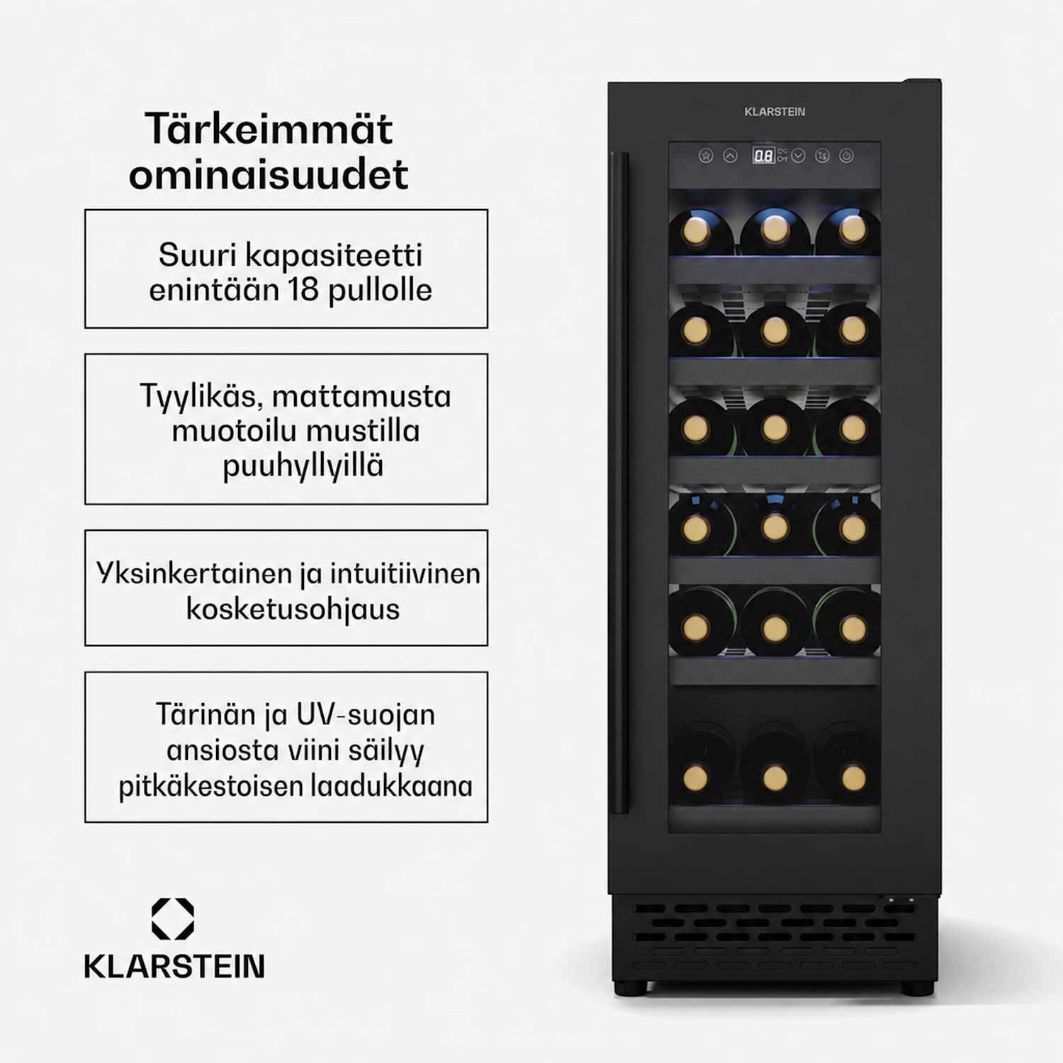 Vinovilla 18 Uno viinikaappi | 1 jäähdytysalue | 18 pulloa | puuhyllyt | 5 - 18 °C 18 pulloa | 1 jäähdytysalue | Mattamusta