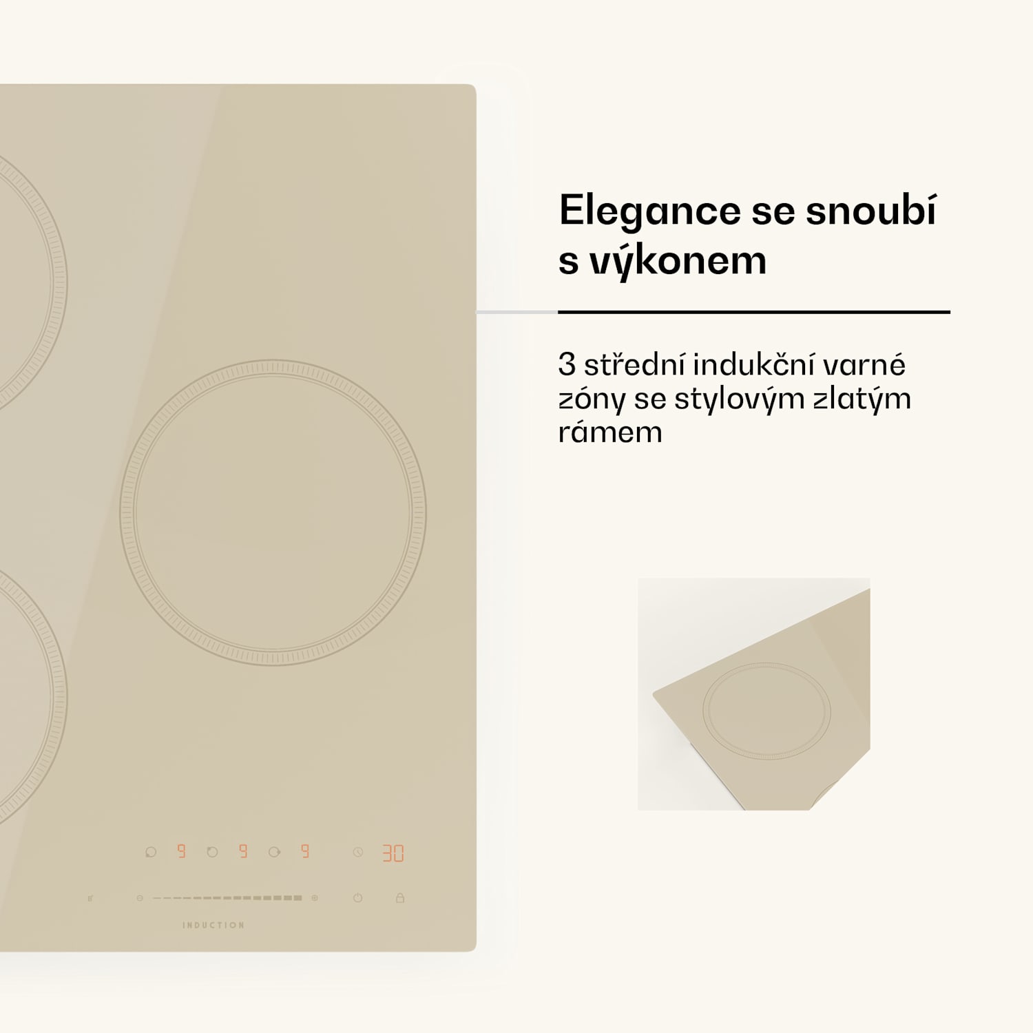 Indukční varná deska Victoria, 45 cm, 6 600 W, 3 varné zóny, posuvné ovládání, boost 45 cm | Krémová