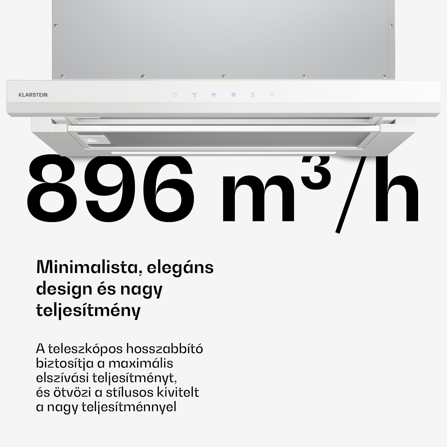 Velaire kihúzható páraelszívó 60 cm-es, Elegáns, minimalista, nagy teljesítményű, EEC A++, 896 m³/ó Fehér