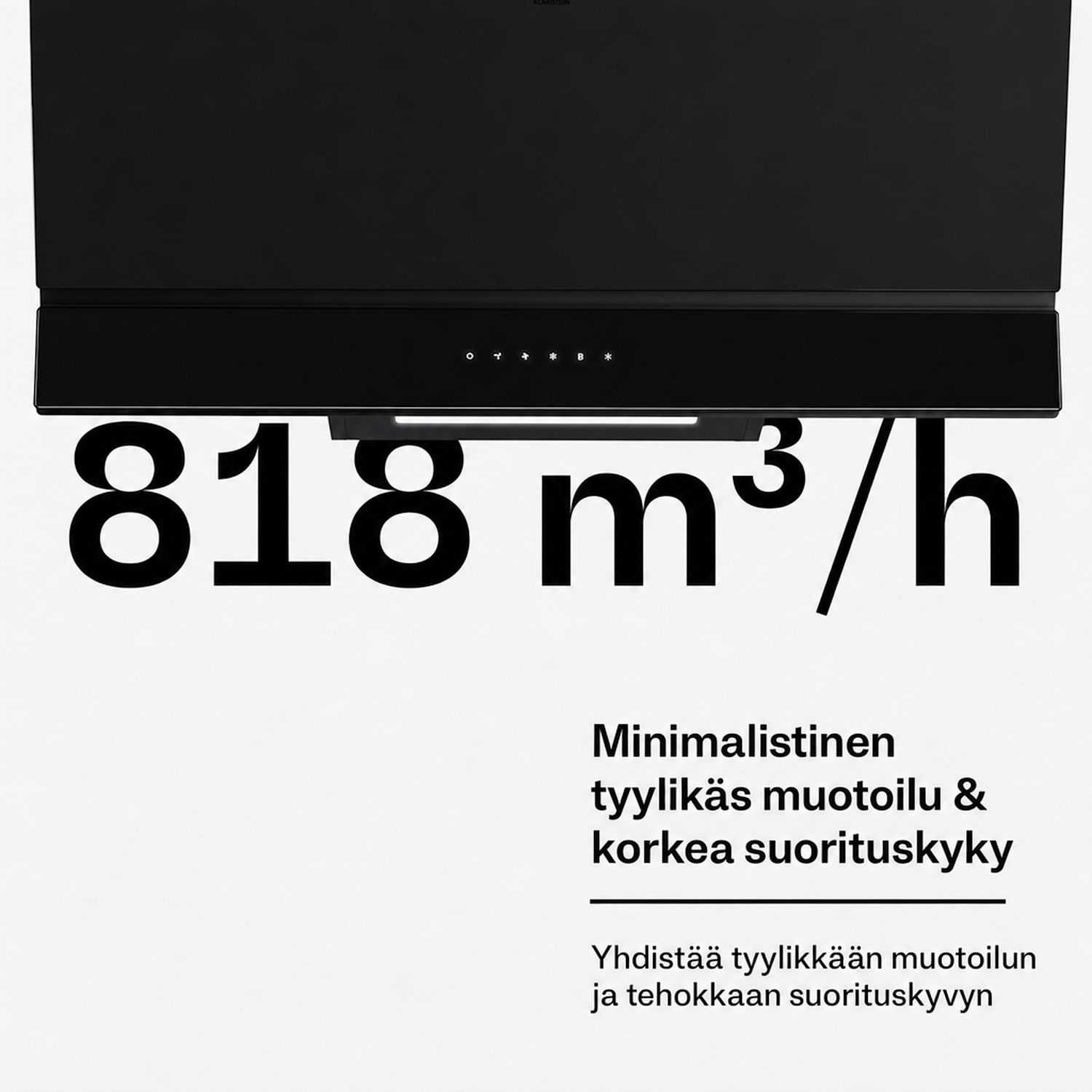 Velaire liesituuletin | Tyylikäs, minimalistinen, tehokas | Energialuokka A++ | 820 m³/h | 90 cm 90 cm | Musta