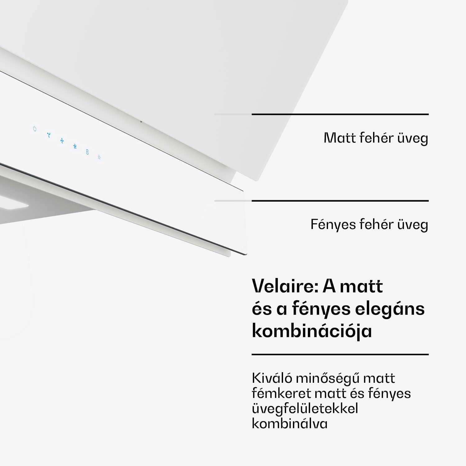 Velaire páraelszívó, Elegáns, minimalista, nagy teljesítményű, A++ energiaosztály, 820 m³/h, 90 cm 90 cm | Fehér