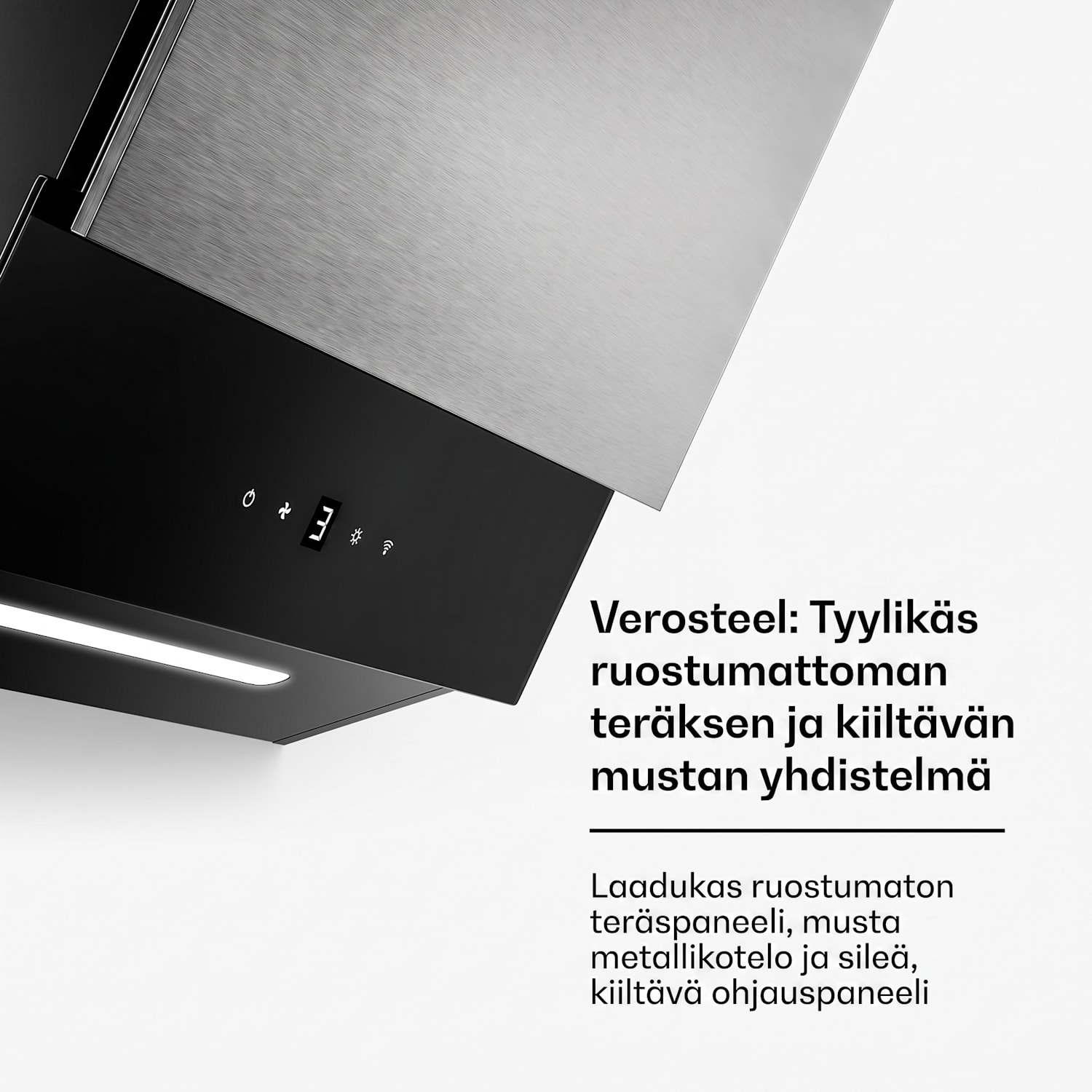 Verosteel liesituuletin | Tyylikäs, minimalistinen, tehokas | Energialuokka A | 624 m³/h | 45 cm 45 cm