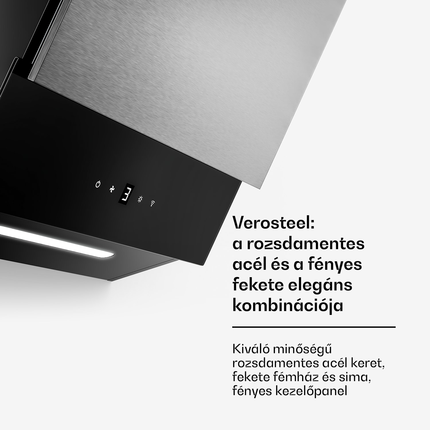 Verosteel páraelszívó, Elegáns, minimalista, nagy teljesítményű, A energiaosztály, 624 m³/h, 45 cm 45 cm