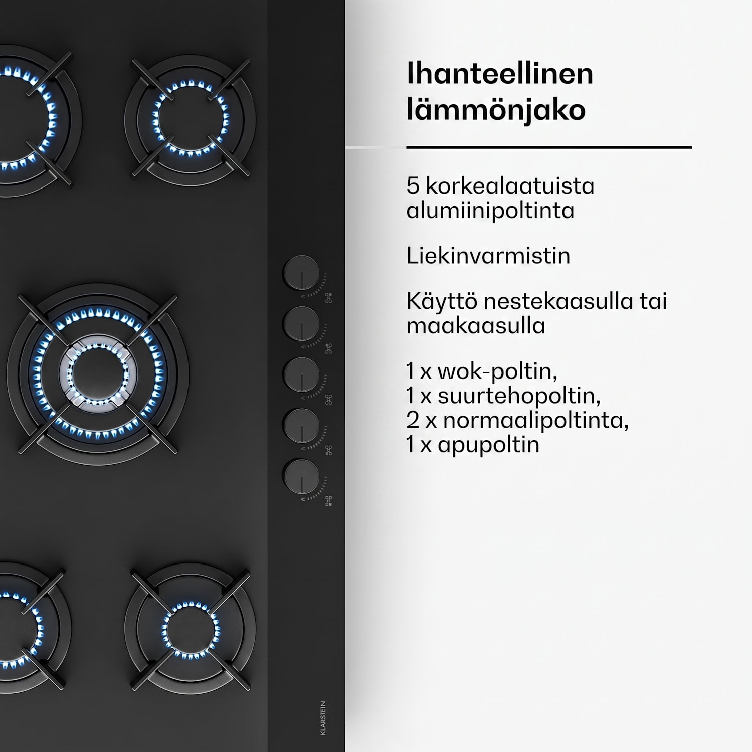 Velaire-kaasuliesi | 5 poltinta sähköisellä sytytyksellä | maakaasu- ja nestekaasuyhteensopiva | 10 400 W | 90 cm 90 cm | Musta