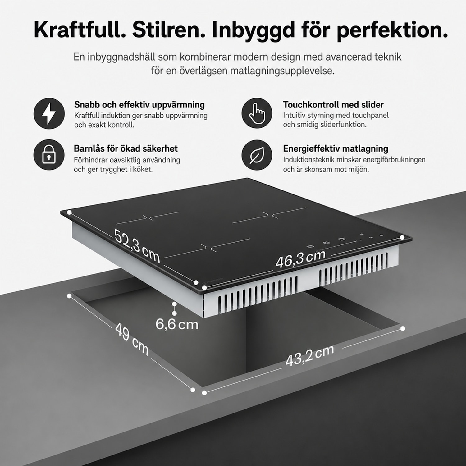 Velaire induktionshäll | Elegant, minimalistisk, platsbesparande | 3 kokzoner | 5500 W | 45 cm 45 cm | Svart