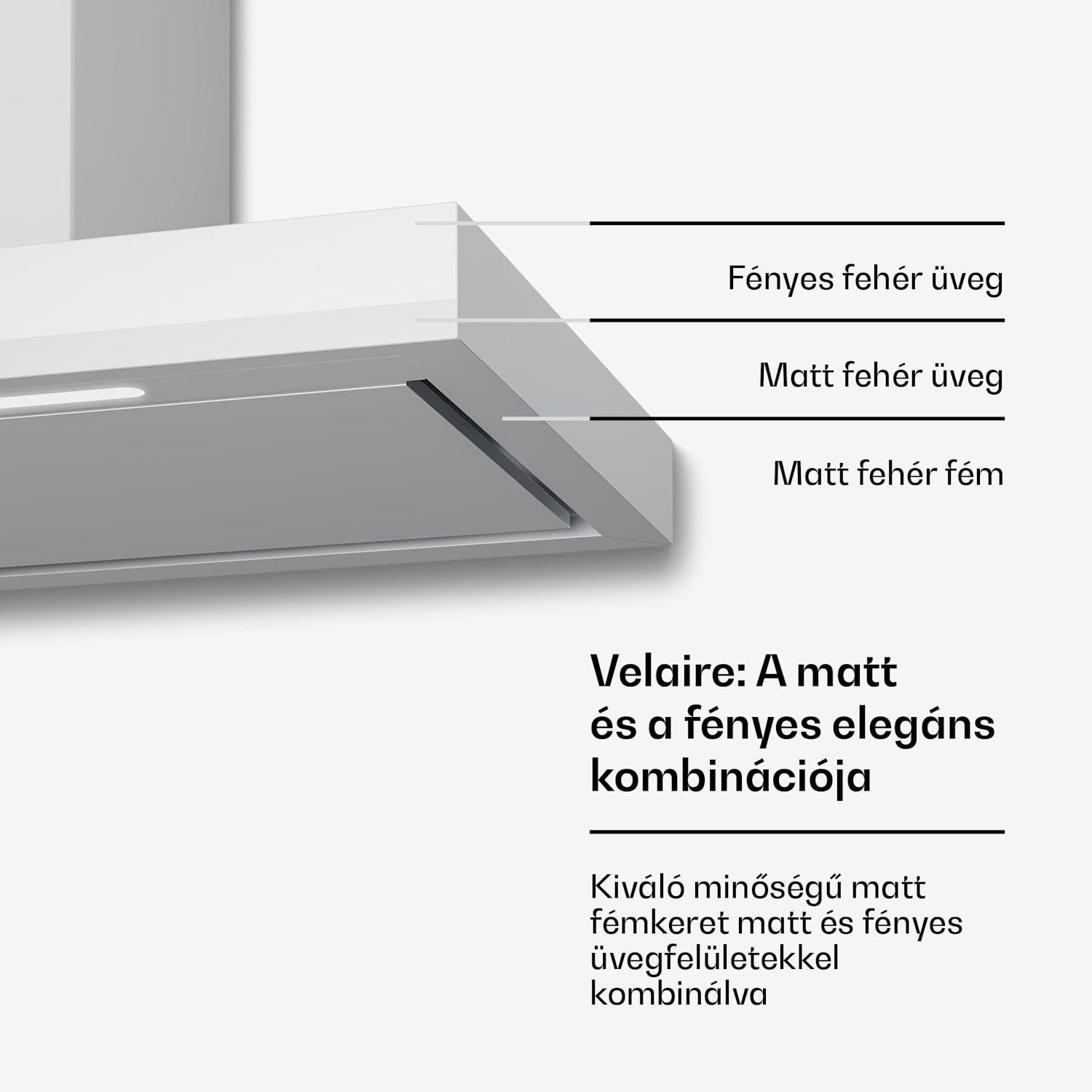Velaire páraelszívó, Elegáns, minimalista, nagy teljesítményű, A++ energiaosztály, 595 m³/h, 90 cm 90 cm | Fehér