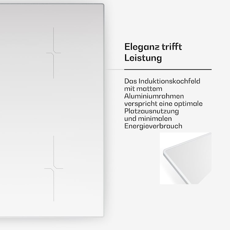 Velaire Induktionskochfeld | Edel, minimalistisch, kraftvoll | 4 Kochzonen | 7000 W | 60 cm Standard | 4 | Weiß