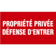 Panneau - Propriété privée défense d'entrer 300 x 200 mm photo du produit image_1 S