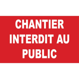 Panneau chantier interdit au public photo du produit