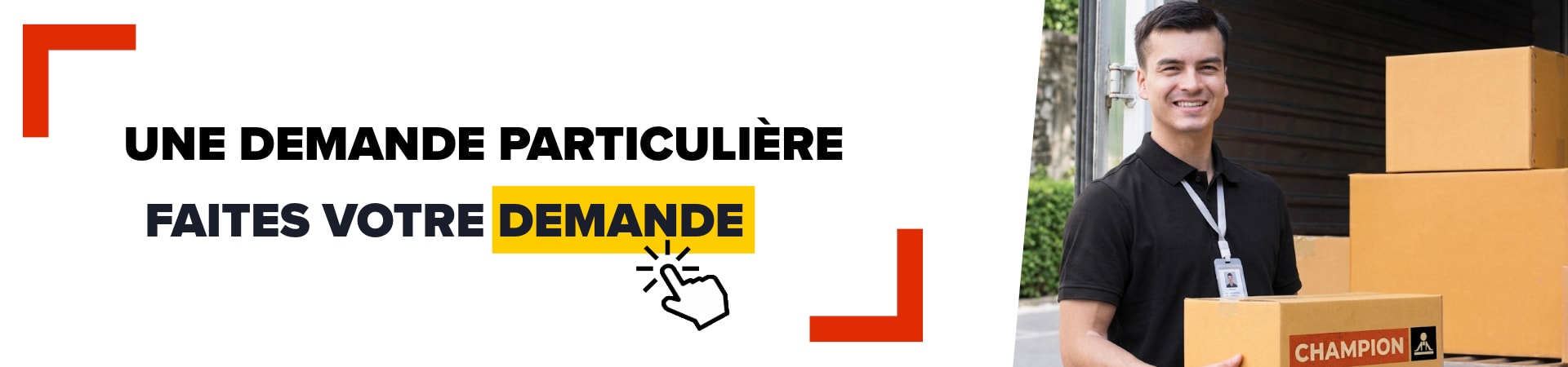 Service demandes spécifiques CHAMPION