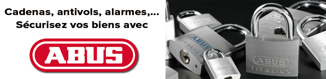 Sécurisez vos biens avec ABUS
