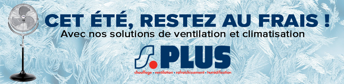 Climatisation et ventilation S.PLUS