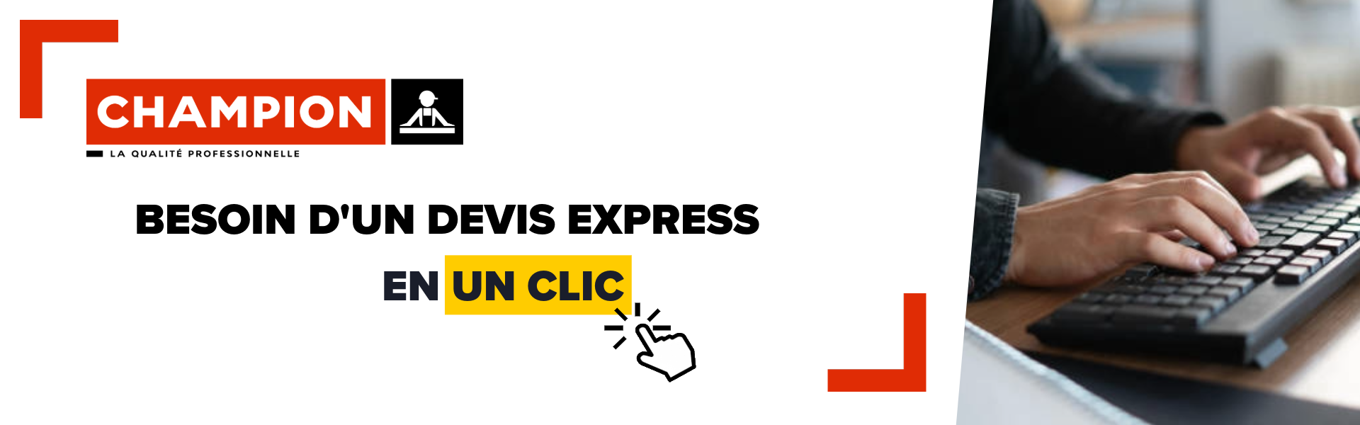 Bannière Demande de devis Champion Direct