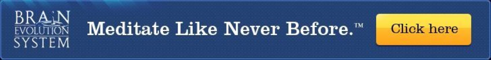 Brain Evolution System - Experience Profound Life Change 7 Brain Evolution System - Experience Profound Life Change Brain Evolution System - banner