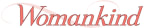 Logo for "WOMANKIND INC"