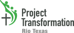 Logo for "PROJECT TRANSFORMATION RIO TEXAS"