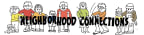 Logo for "Neighborhood Connections Inc"