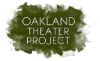 Logo for "OAKLAND THEATER PROJECT"