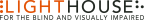 Logo for "LIGHTHOUSE FOR THE BLIND AND VISUALLY IMPAIRED"