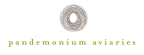 Logo for "PANDEMONIUM AVIARIES"