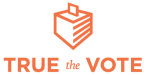 Logo for "TRUE THE VOTE INC"