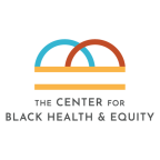 Logo for "The Center for Black Health and Equity"